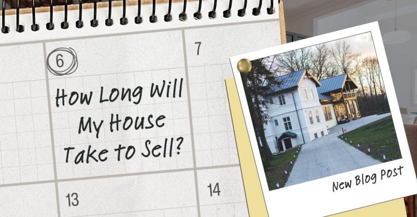 How Long Will My House Take to Sell?